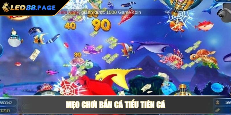 Mẹo chơi bắn cá tiểu tiên cá