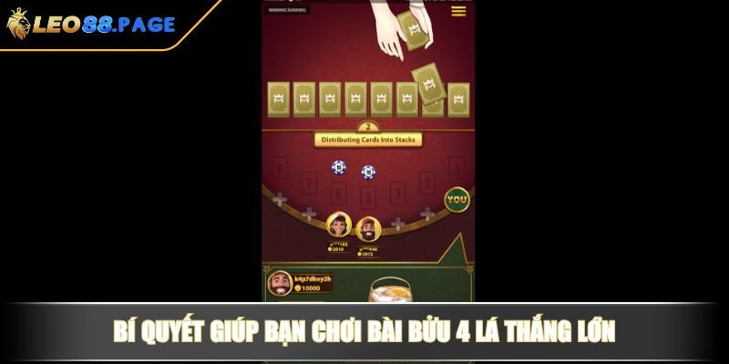 Bí quyết giúp bạn chơi bài bửu 4 lá thắng lớn