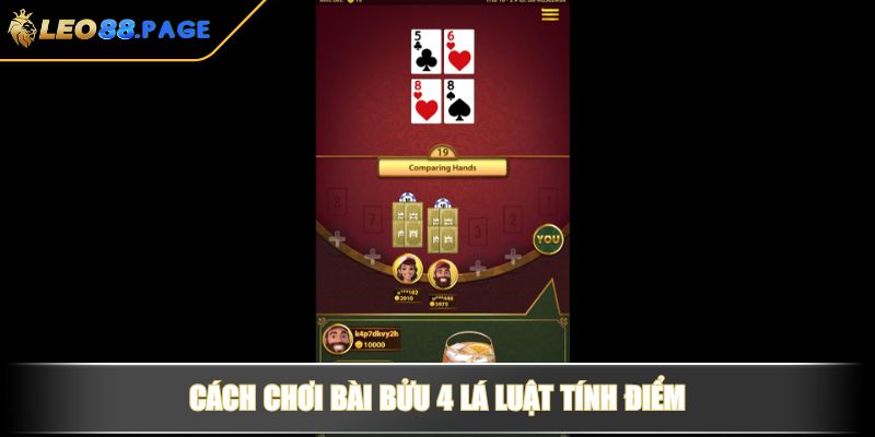 Cách chơi bài bửu 4 lá luật tính điểm