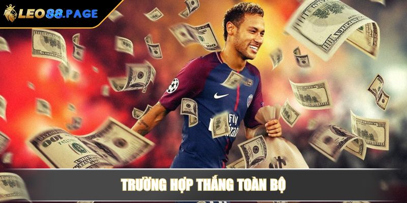 Trường hợp thắng toàn bộ