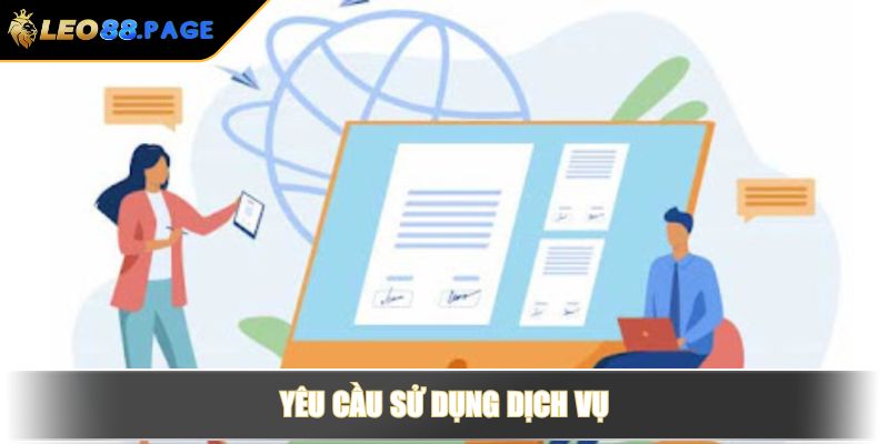 Yêu cầu sử dụng dịch vụ