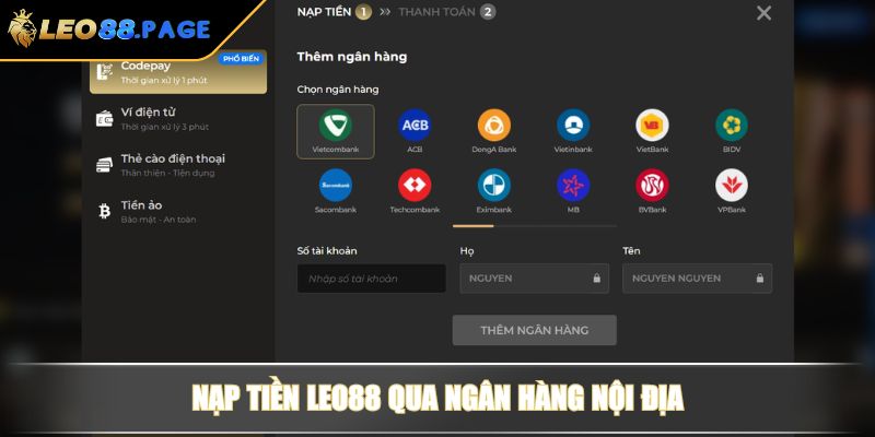 Nạp tiền LEO88 qua ngân hàng nội địa