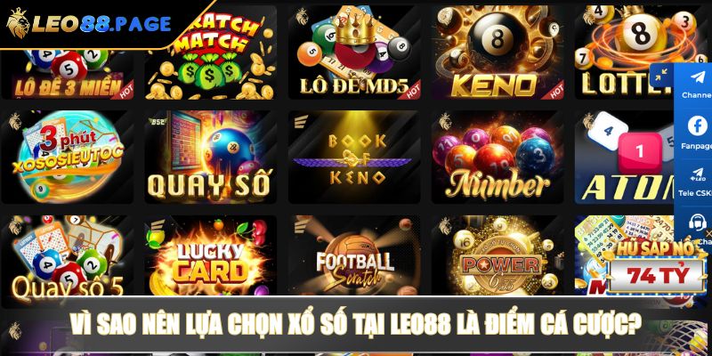 Vì sao nên lựa chọn Xổ Số tại LEO88 là điểm cá cược?