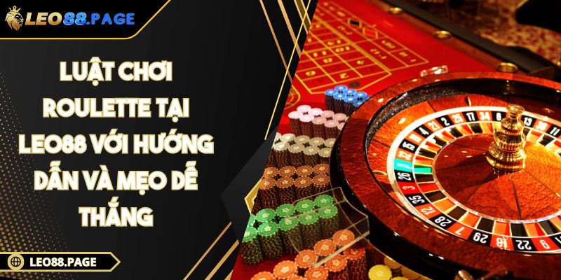 luật chơi Roulette